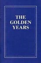 The golden years : the Mennonite Kleine Gemeinde in Russia, 1812-1849.