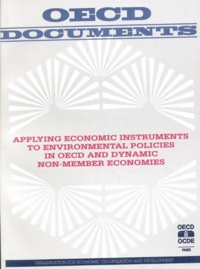 Applying economic instruments to environmental policies in OECD and dynamic non-member economies.