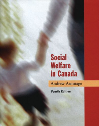 Social welfare in Canada / Andrew Armitage.