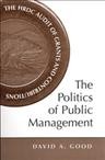 The politics of public management : the HRDC audit of grants and contributions / David A. Good.
