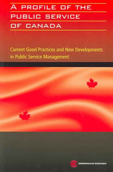 The Canadian experience of public sector management reform (1995-2002).