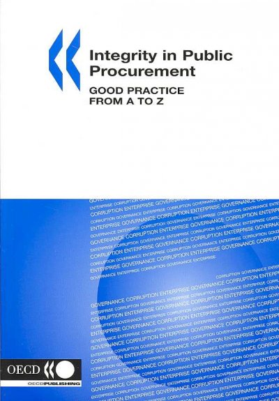 Integrity in public procurement : good practice from A to Z.