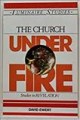 Go to record The church under fire : studies in Revelation.