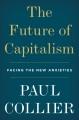 Go to record The future of capitalism : how today's economic forces sha...