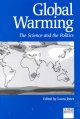 Global warming : the science and the politics  Cover Image