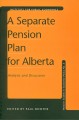 A Separate pension plan for Alberta : analysis and discussion  Cover Image