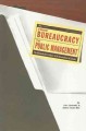 From bureaucracy to public management : the administrative culture of the Government of Canada  Cover Image