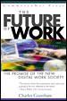 The future of work : the promise of the new digital work society  Cover Image