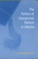 Go to record The politics of educational reform in Alberta
