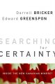 Searching for certainty : inside the new Canadian mindset  Cover Image