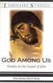 God among us : studies in the Gospel of John  Cover Image