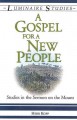 Go to record A gospel for a new people : studies in the Sermon on the M...