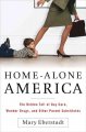 Go to record Home-alone America : the hidden toll of day care, behavior...