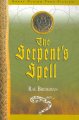 The serpent's spell : a novel  Cover Image