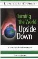 Turning the world upside down : studies in the acts of the apostles  Cover Image