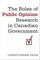 Go to record The roles of public opinion research in Canadian government