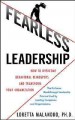 Fearless leadership : how to overcome behavioral blind spots and transform your organization  Cover Image