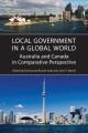 Local government in a global world : Australia and Canada in comparative perspective  Cover Image