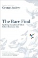 Go to record The rare find : spotting exceptional talent before everyon...