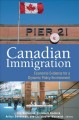 Canadian immigration : economic evidence for a dynamic policy environment  Cover Image