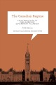 The Canadian regime : an introduction to parliamentary government in Canada  Cover Image