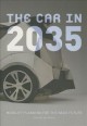 Go to record The car in 2035 : mobility planning for the near future