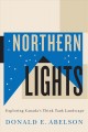 Northern lights : exploring Canada's think tank landscape  Cover Image