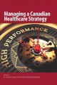 Managing a Canadian healthcare strategy  Cover Image