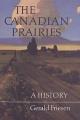 The Canadian prairies : a history. Cover Image